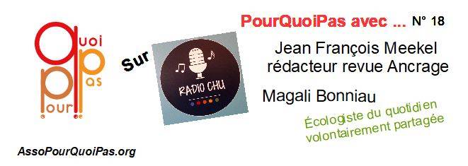 PourQuoiPas Avec … Jean François Meekel Et Magali Bonniau Sur Radio CHU