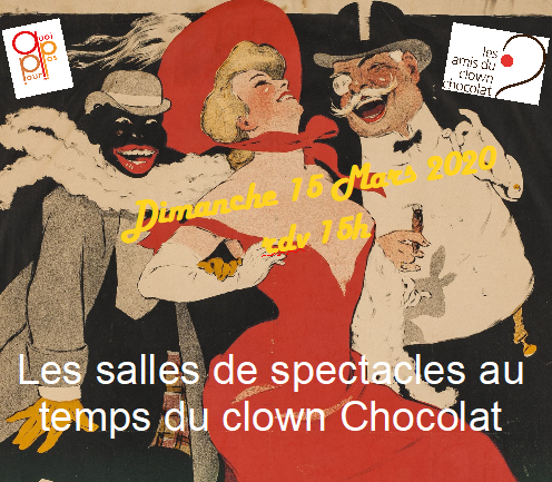 Déambulation Dans Bordeaux à L’époque Du Clown Chocolat