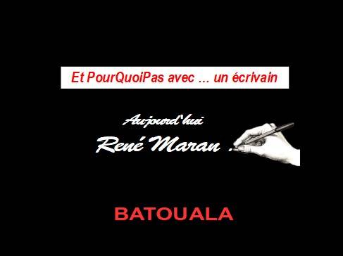 René Maran Batouala Présentation
