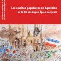 Les Révoltes Populaires En Aquitaine Présentation Du Livre