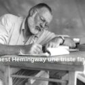 Ernest Hemingway Une Triste Fin